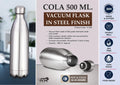 Steel-Finish Cola 500 | 304 steel 18-Hr Thermal Vacuum flask